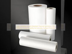 Süper Yapışma Çizilmeye Dayanıklı Termal Laminasyon Filmi Endüstriyel Sınıf Dayanıklılık Günlük Yüzey Koruması İçin