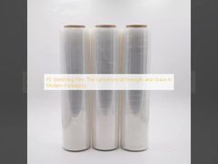 PE Streç Film: Modern Ambalajda Güç ve Zarafetin Senfonisi