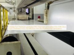 Termal Laminasyon Makinesi İçin Uygun PET Termal Laminasyon Filmi EVA Yapıştırıcı Katman Kalınlığı 11 ila 250 Mikron Profesyonel Laminasyon İçin Film